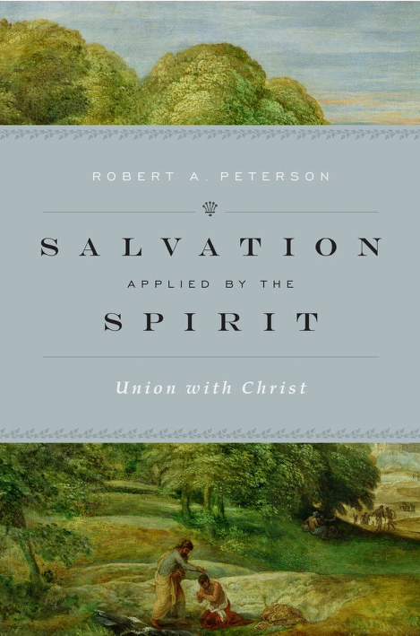 Cover of Salvation Applied by the Spirit by Robert A. Peterson